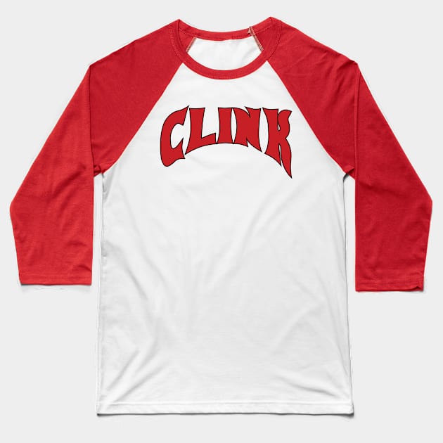 Clink Baseball T-Shirt by Because You Watched Starcrash